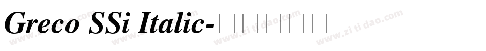 Greco SSi Italic字体转换